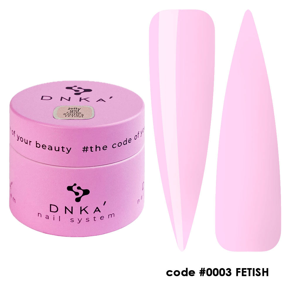 Jelly Gel DNKa - 0003 Fetish